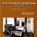 I-Grande-153355-j-f-secretand-1848-1922-maire-de-charezier–un-jurassien-artisan-et-inventeur.net