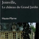 I-Grande-154445-joinville-le-chateau-du-grand-jardin-haute-marne-drac-champagne-ardenne.net