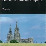 I-Grande-154451-la-basilique-notre-dame-de-l-epine-marne-itineraire-du-patrimoine-n-305.net